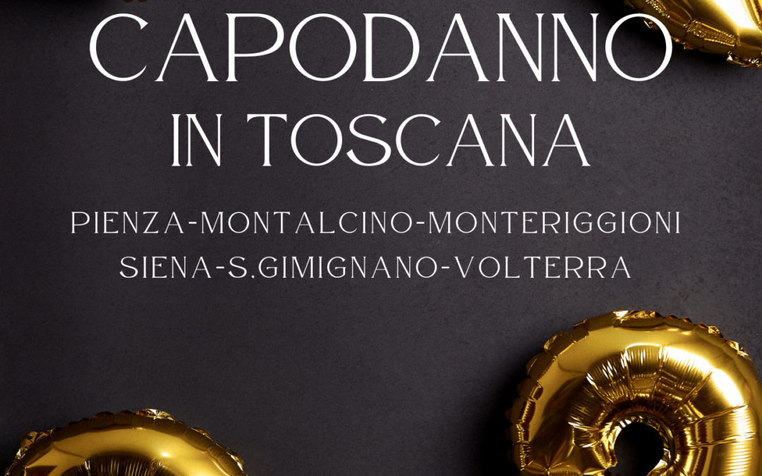 New Year’s Eve in tuscany 30 Dec – 1Jan